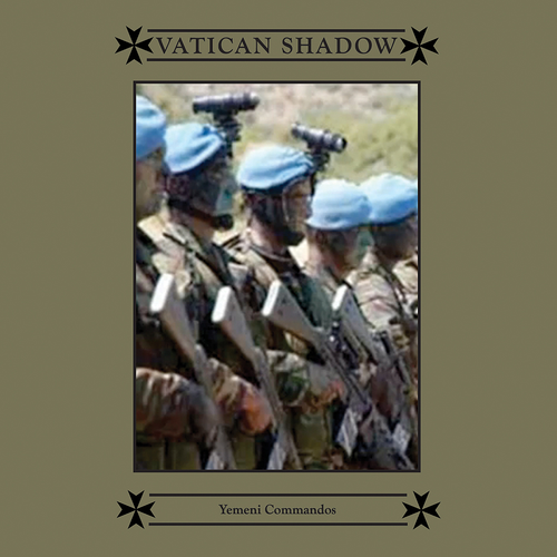 Vatican Shadow-Yemeni Commandos-WEB-FLAC-2011-2o23