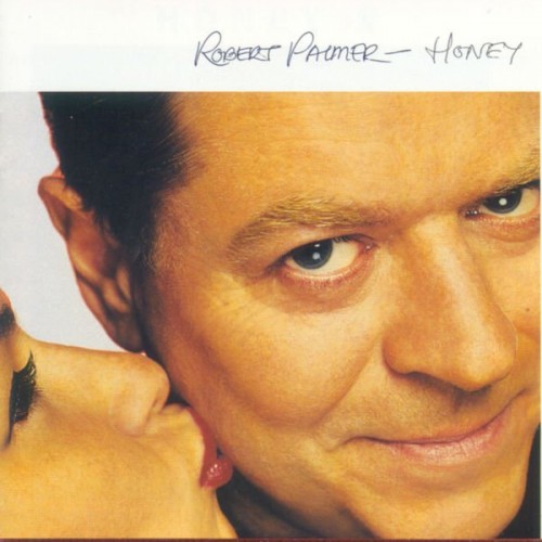 Robert Palmer-Honey-CD-FLAC-1994-MAHOU