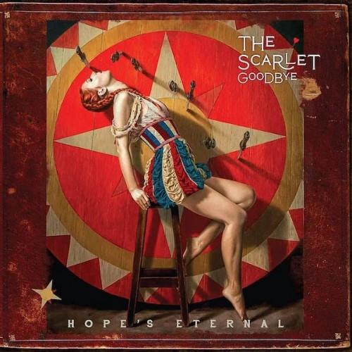 The Scarlet Goodbye-Hopes Eternal-CD-FLAC-2023-FATHEAD