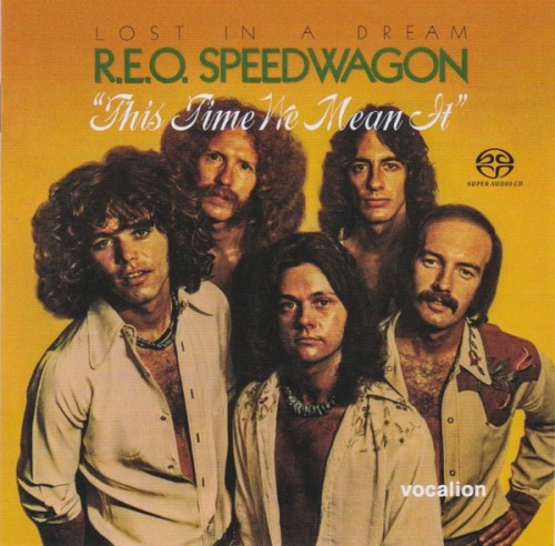R.E.O. Speedwagon-Lost In A Dream  This Time We Mean It-(CDSML 8575)-CD-FLAC-2022-WRE