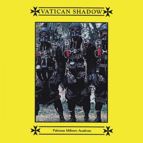 Vatican Shadow-Pakistan Military Academy-WEB-FLAC-2011-2o23