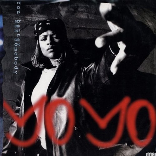 Yo Yo-You Better Ask Somebody-CD-FLAC-1993-THEVOiD