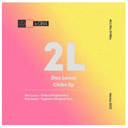 Dos Locos - Chiko (2023) Download