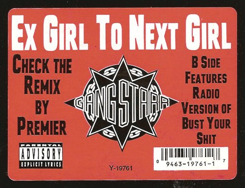 Gang Starr – Ex Girl To Next Girl (1992)