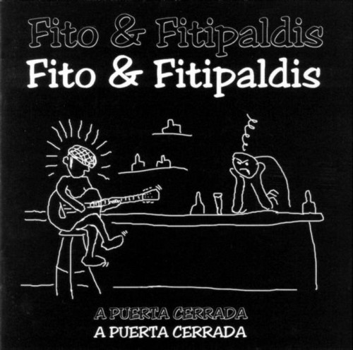 Fito Y Fitipaldis – A Puerta Cerrada (1998)