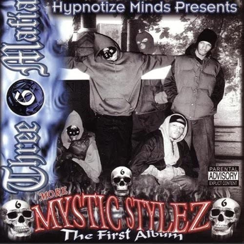 Three 6 Mafia-Mystic Stylez The First Album-Reissue-CD-FLAC-2001-CALiFLAC