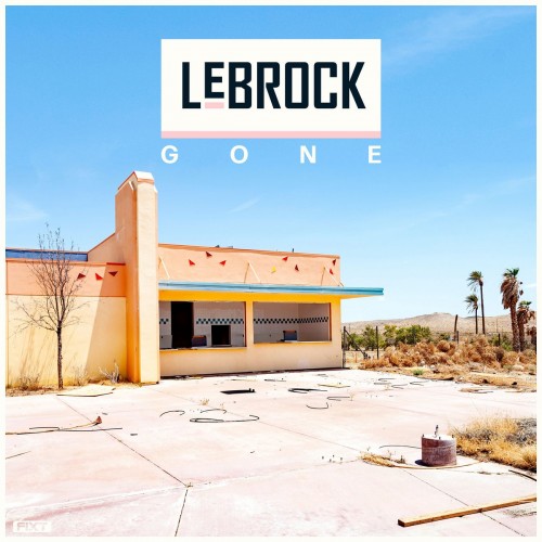 LeBrock - Gone (2023) Download