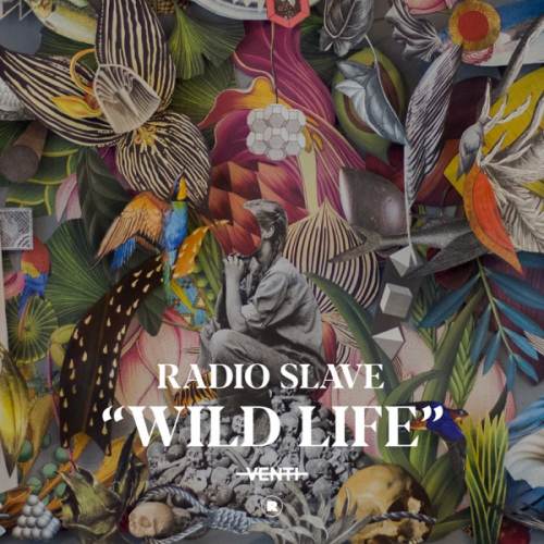 Radio Slave – Wild Life (2023)