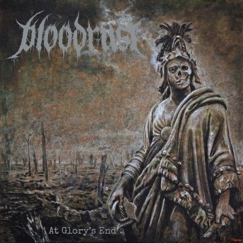 Bloodrust - At Glory's End (2023) Download