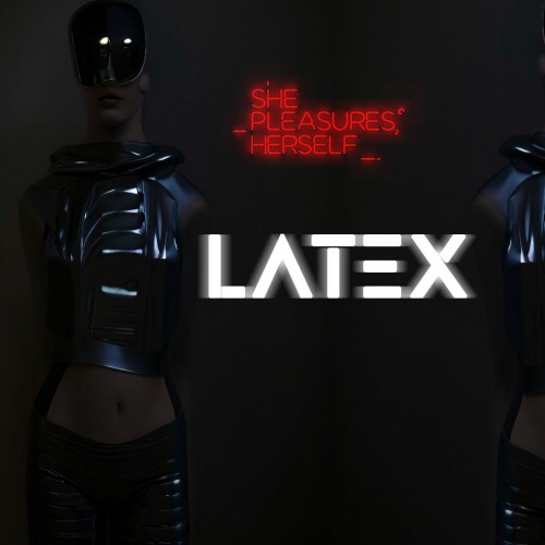 She Pleasures Herself - Latex (2023) Download