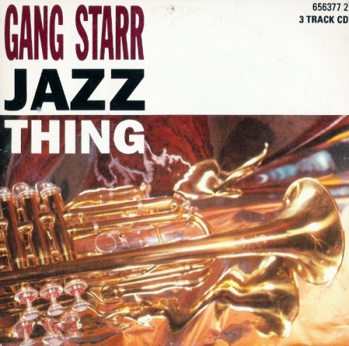 Gang Starr – Jazz Thing (1990)