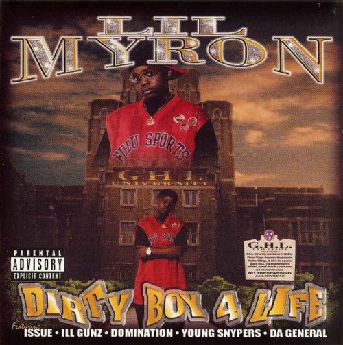 Lil Myron - Dirty Boy 4 Life (2000) Download