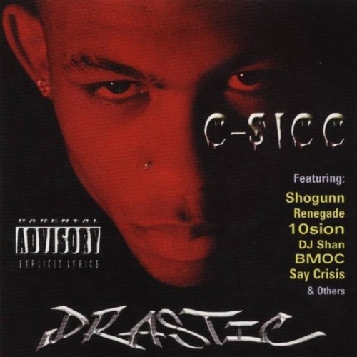 C-Sicc - Drastic (1999) Download