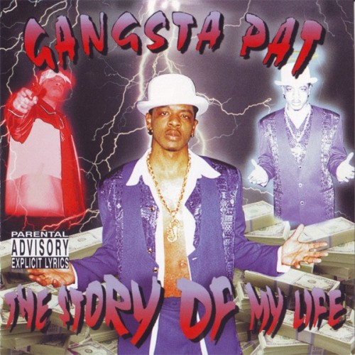 Gangsta Pat-The Story Of My Life-CD-FLAC-1997-RAGEFLAC