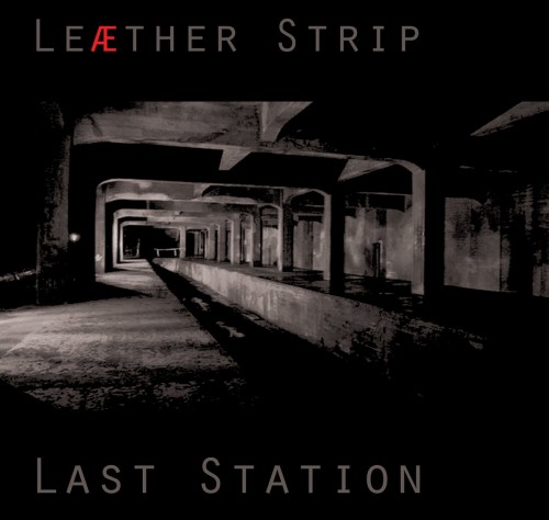 Leaether Strip-Last Station-Limited Edition-CD-FLAC-2023-FWYH