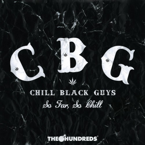 Chill Black Guys - So Far, So Chill (2023) Download