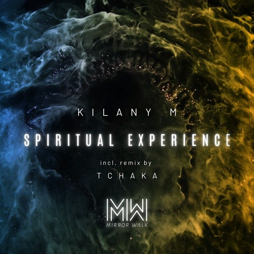 Kilany M – Spiritual Experience (2023)