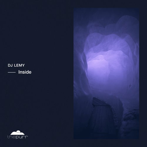 DJ Lemy-Inside-(PURR372)-WEBFLAC-2023-AFO