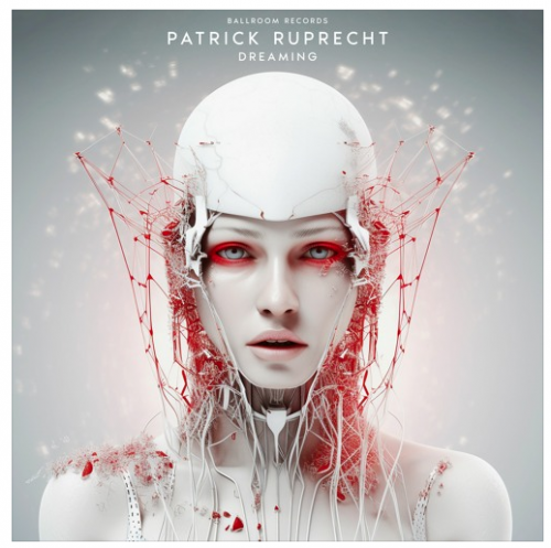 Patrick Ruprecht - Dreaming (2023) Download