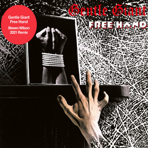 Gentle Giant - Free Hand (Steven Wilson Mix) (2021) Download