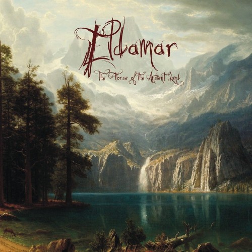 Eldamar – The Force of the Ancient Land (2016)