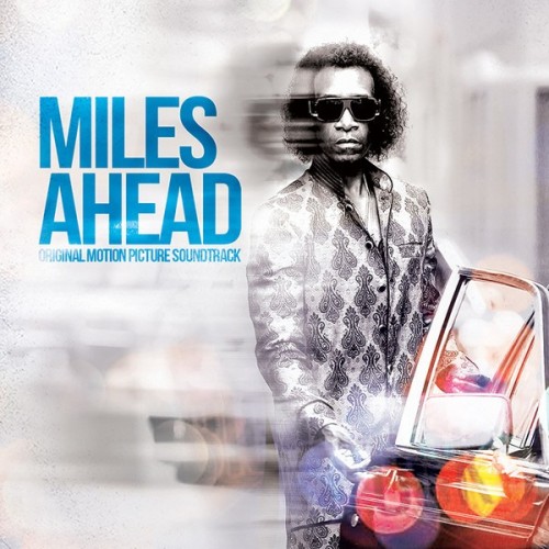 Various Artists - Miles Ahead (2016) Download