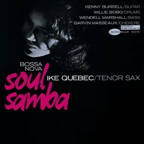 Ike Quebec - Boss Nova Soul Samba (2007) Download