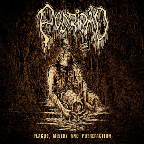 Podridão - Plague, Misery and Putrefaction (2022) Download
