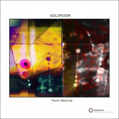 Solipsism – Thoth Machine (2015)