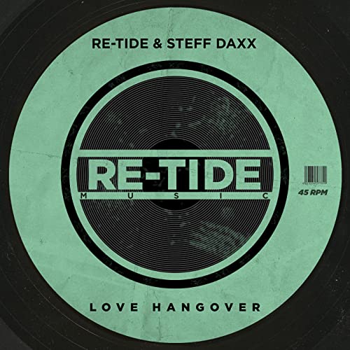 Re-Tide & Steff Daxx - Love Hangover (2023) Download