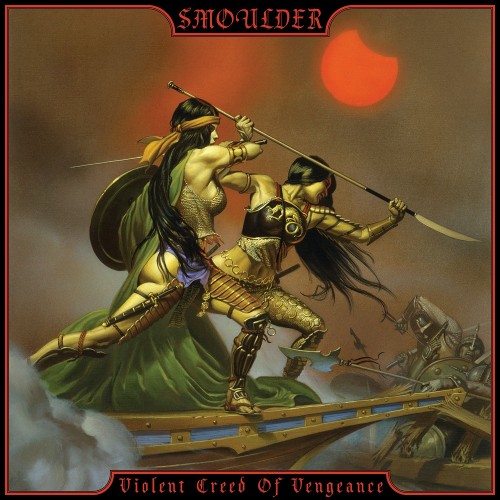 Smoulder - Violent Creed of Vengeance (2023) Download