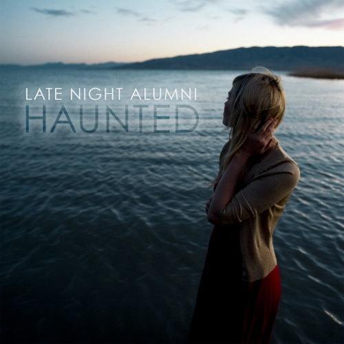 Late Night Alumni - Haunted (2010) Download