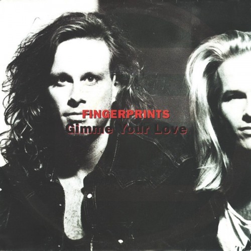Fingerprints – Gimme Your Love (1990)