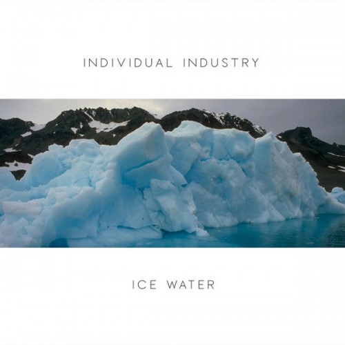 Individual Industry-Ice Water-Limited Edition-CD-FLAC-2021-FWYH