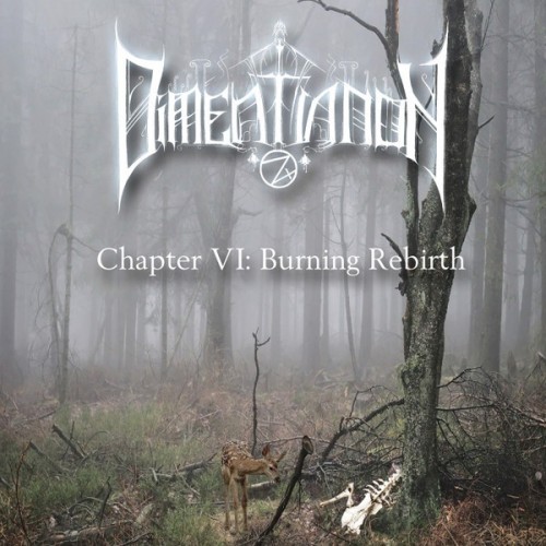 Dimentianon - Chapter VI - Burning Rebirth (2023) Download
