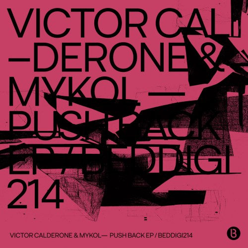 Victor Calderone & Mykol - Push Back EP (2023) Download