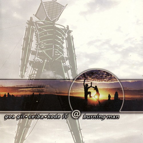 Goa Gil-Ceiba-Kode IV-At Burning Man-(CR004)-WEB-FLAC-1998-BABAS