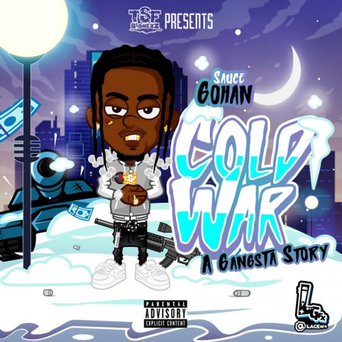 Sauce Gohan - Cold War: A Gangsta Story (2023) Download