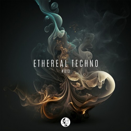 Various Artists - Ethereal Techno #013 (2023) Download