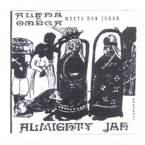 Alpha & Omega – Almighty Jah (1992)
