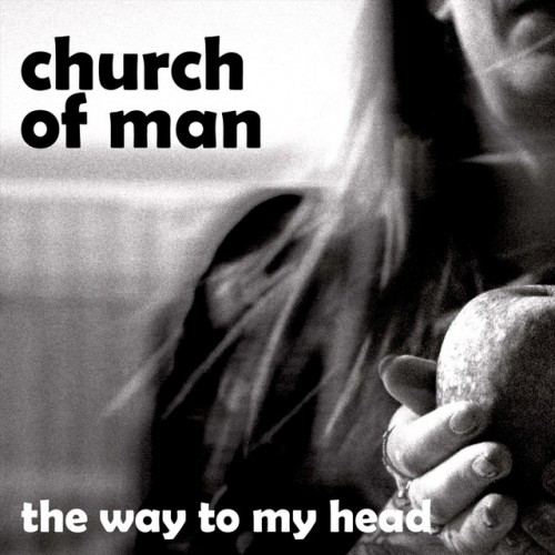 Church Of Man - The Way to My Head (2023) Download
