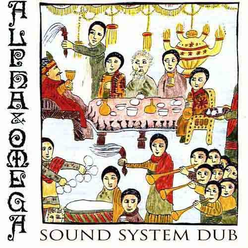 Alpha & Omega – Sound System Dub (1995)