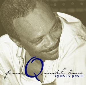 Quincy Jones-From Q With Love-2CD-FLAC-1999-THEVOiD
