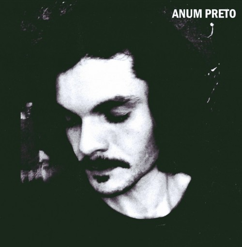 Anum Preto - Anum Preto (2022) Download