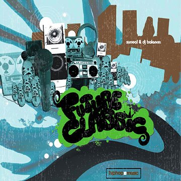 Surreal & DJ Balance - Future Classic (2006) Download
