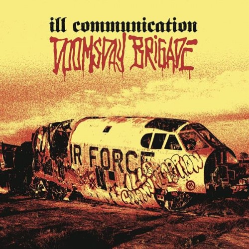 Ill Communication – Doomsday Brigade (2023)