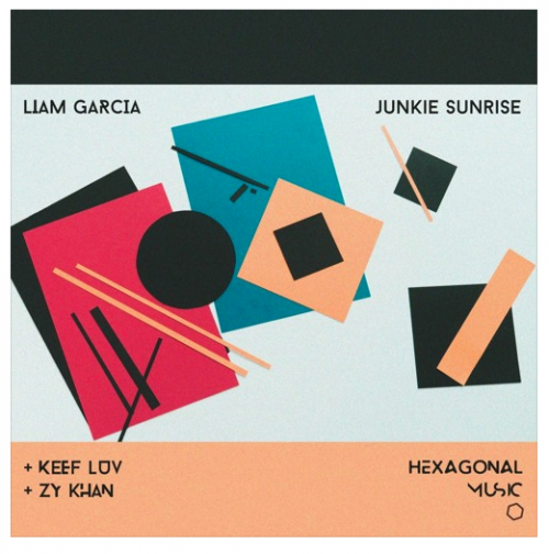 Liam Garcia - Junkie Sunrise (2023) Download