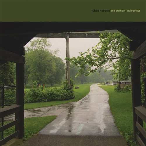 Cloud Nothings - The Shadow I Remember (2021) Download