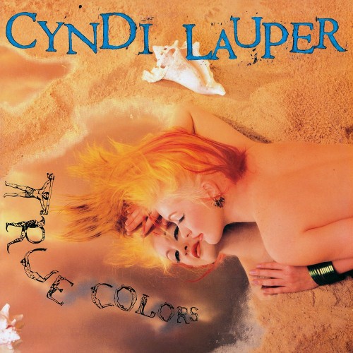 Cyndi Lauper – True Colors (2016)