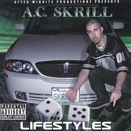 A.C. Skrill - Lifestyles (2005) Download